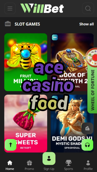 Ace Casino Food - Best Casino Dining-casinodogs.ydblkf.net